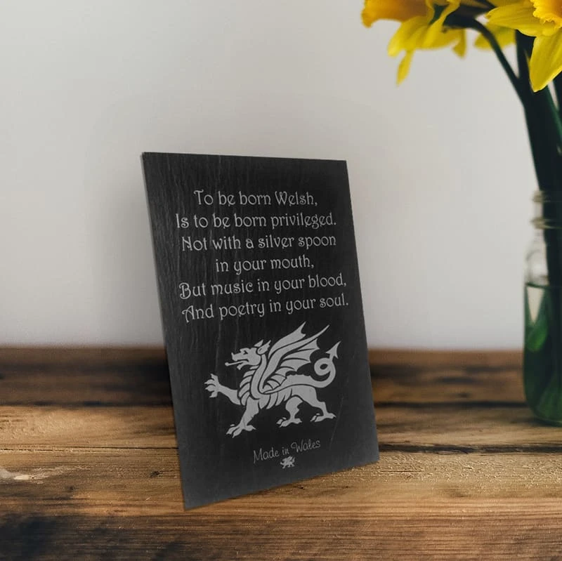 Welsh Slate Plaque “To Be Born Welsh…” 3 Welsh Slate Plaque “To Be Born Welsh…”